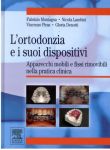 Ortodonzia e i suoi dispositivi